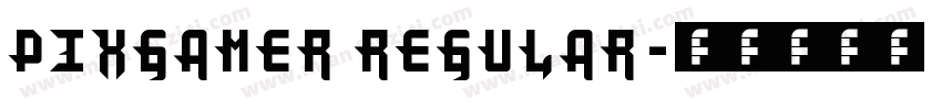 PixGamer Regular字体转换